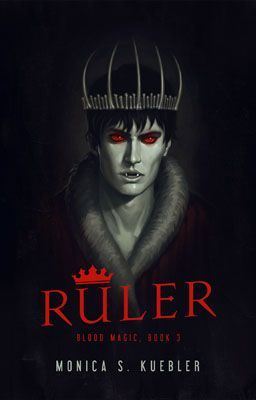 Icon of Ruler [Blood Magic, Book 3]