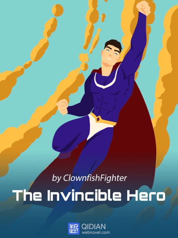The Invincible Hero