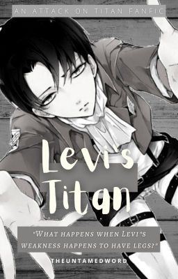 Icon of Levi's Titan (Attack On Titan Fanfic)