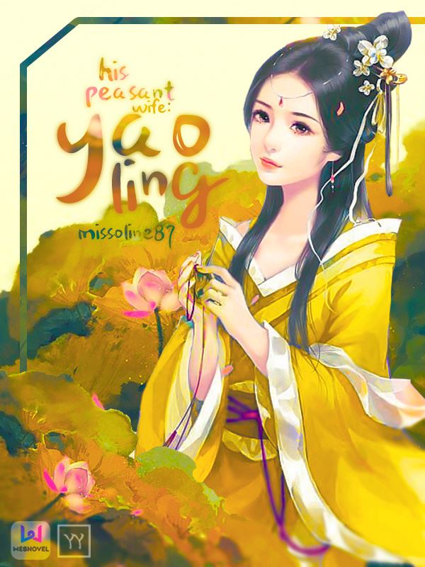 His Peasant Wife : Yao Ling