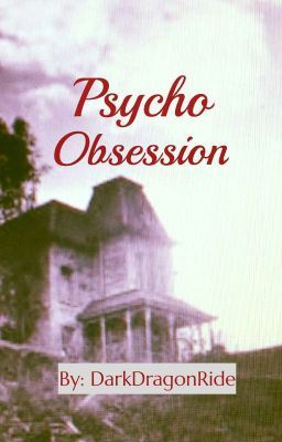 Icon of Psycho Obsession (Completed)