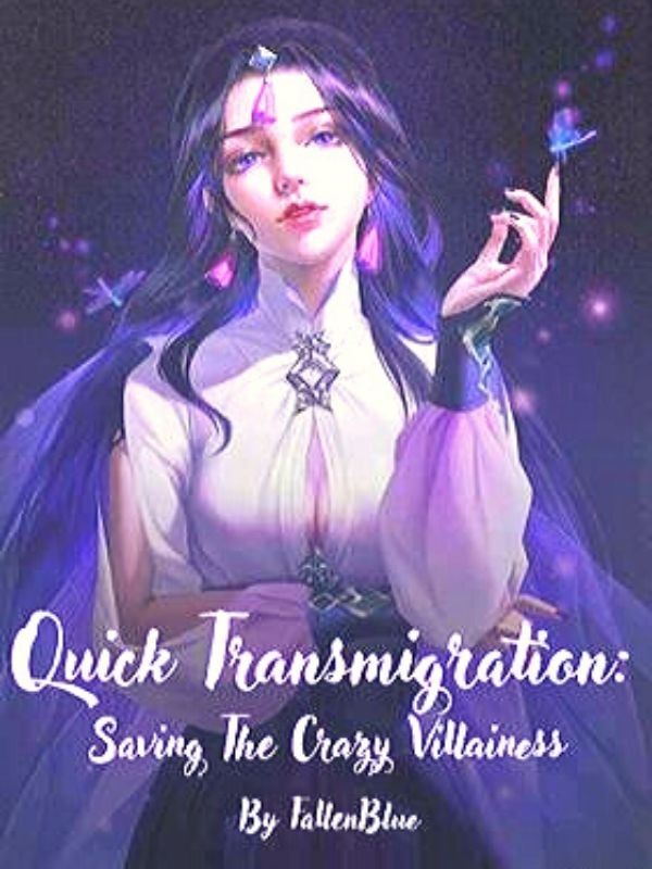 Icon of Quick Transmigration: Saving The Crazy Villainess