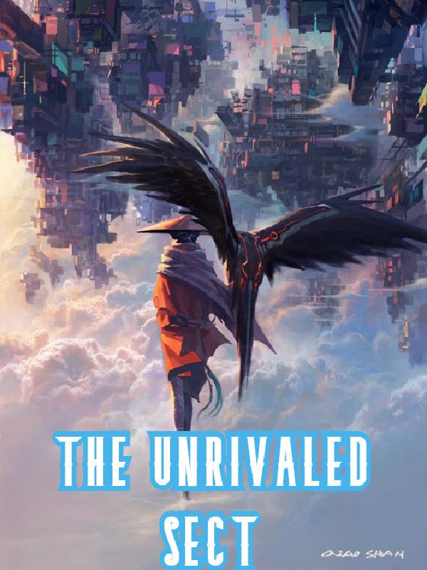 The Unrivaled Sect