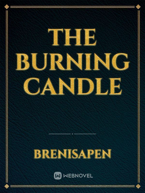 The Burning Candle