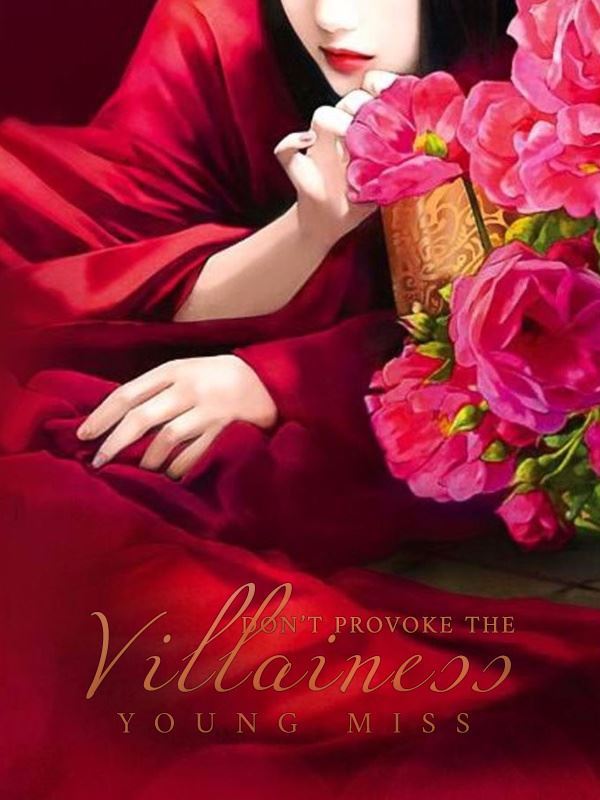 Don't Provoke The Villainess Young Miss