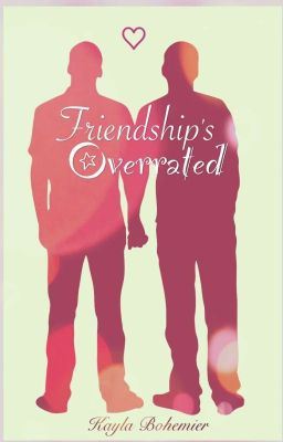 Icon of Friendship's Overrated