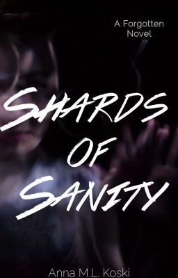 Icon of Shards of Sanity (Book 6, Forgotten Series)