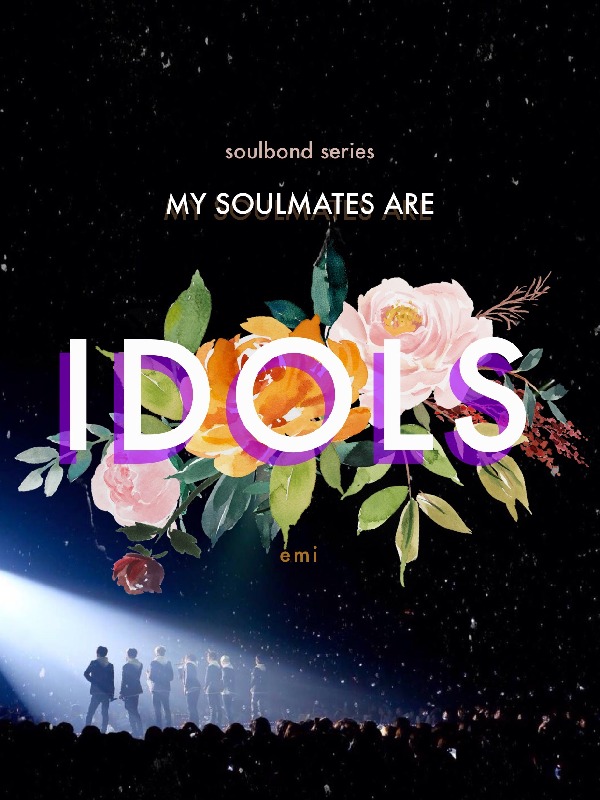 Icon of My Soulmates are IDOLS [A Soulmate Reverse Harem]