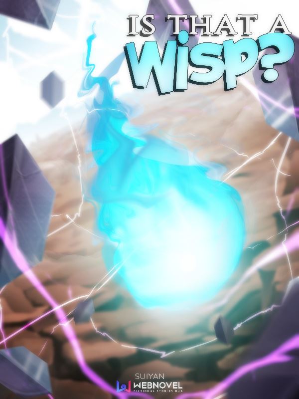 Icon of Is that a Wisp?