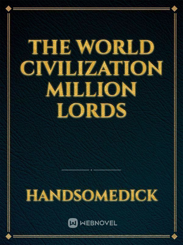 Icon of The World Civilization Million Lords