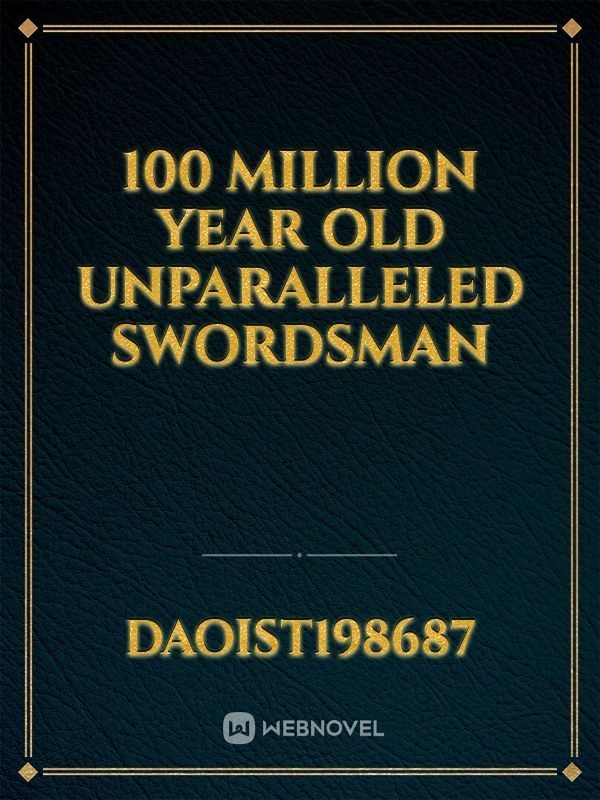 Icon of 100 Million year Old unparalleled Swordsman