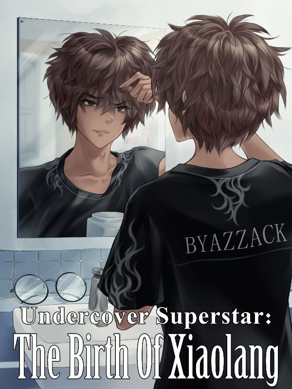 Undercover Superstar: The Birth of Xiaolang