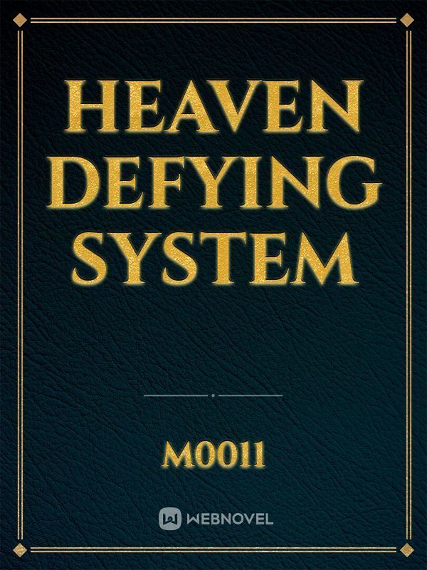Cover of Heaven defying system