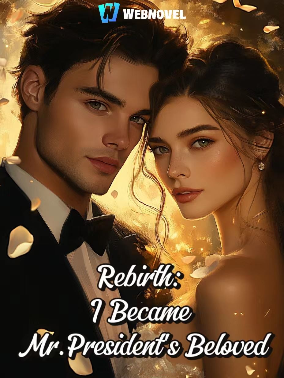 Icon of Rebirth: I Became Mr.President's Beloved