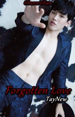 Icon of Forgotten Love [TayNew]