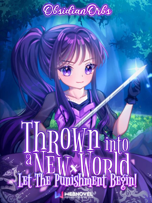 Icon of Thrown Into A New World: 
Let The Punishment Begin!