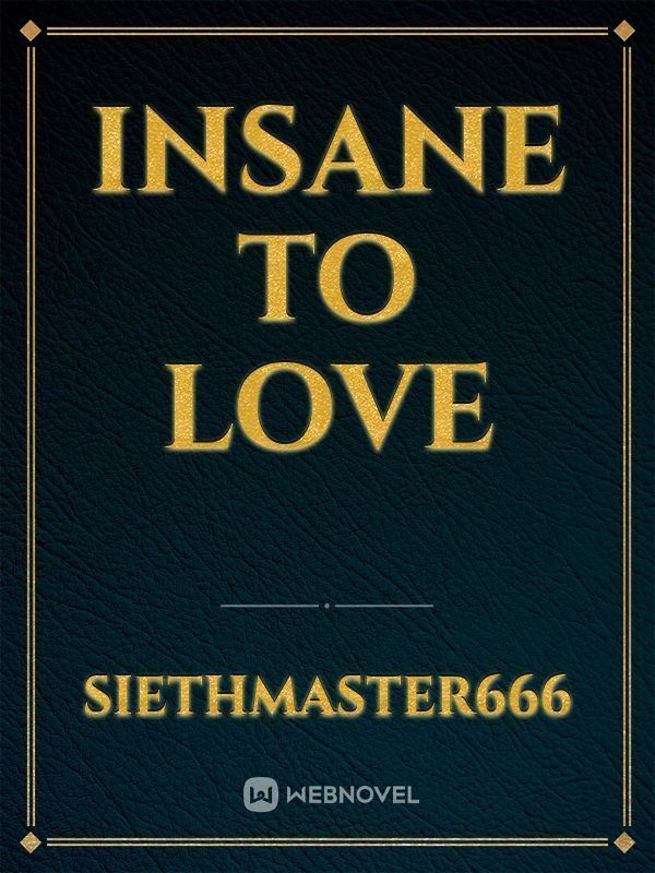 Icon of Insane To Love