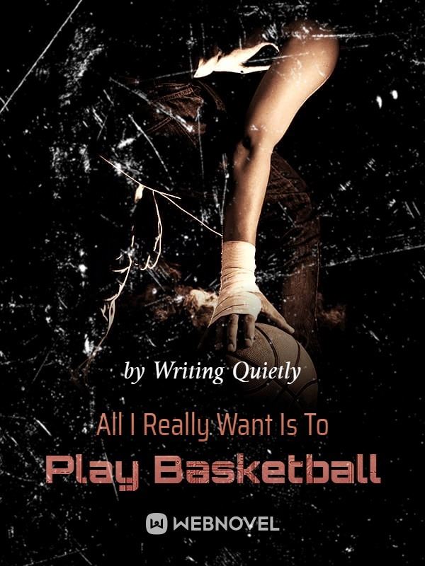 Icon of All I Really Want Is To Play Basketball