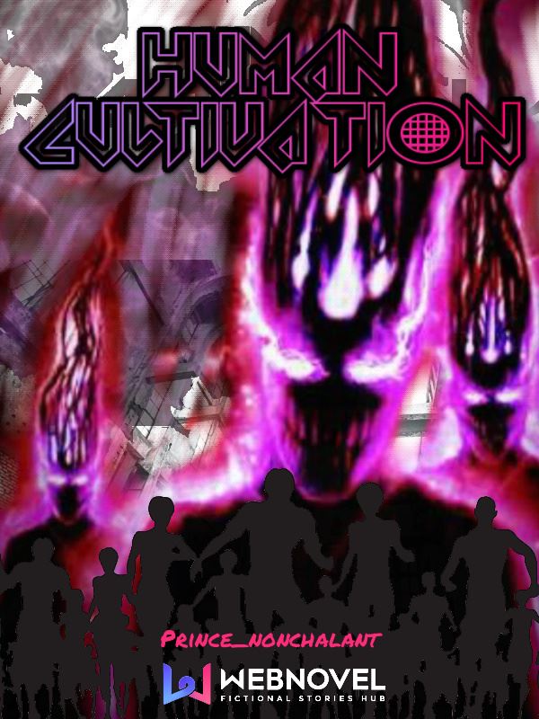 Human Cultivation