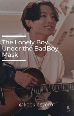 Icon of The lonely boy under the bad boy mask