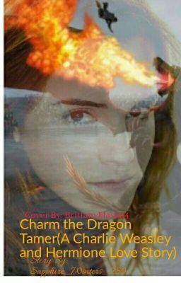 Icon of Charm the Dragon Tamer (A Charlie Weasley and Hermione Granger Love Story)