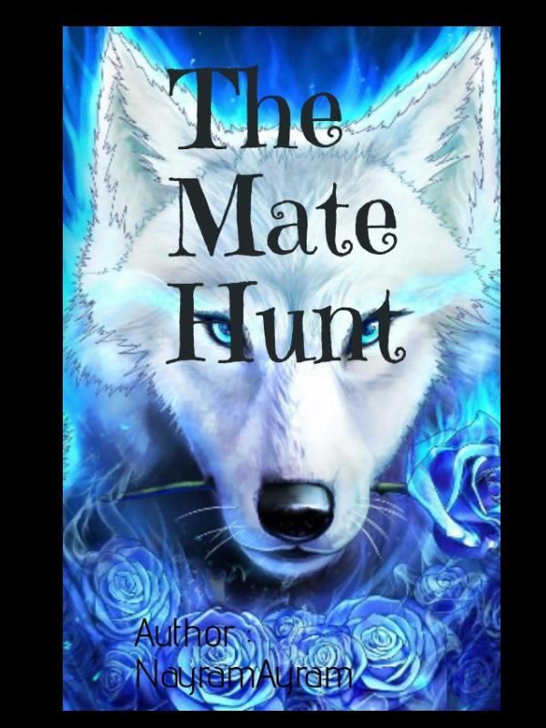 The Mate Hunt