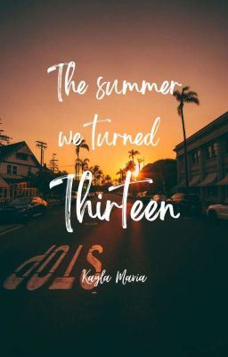 Icon of The summer we turned thirteen (Re-releasing 2025)