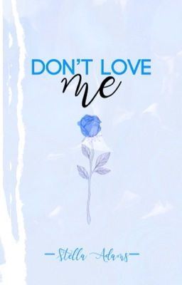 Icon of Don't Love Me ✓