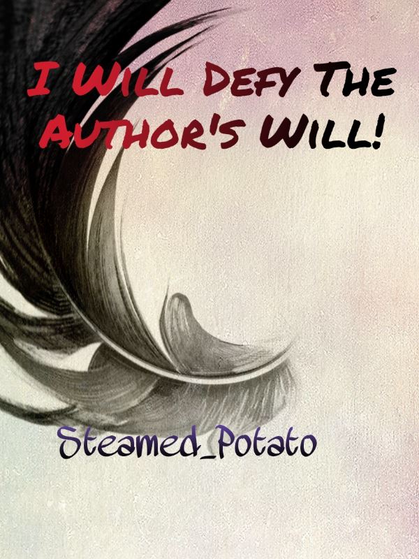 Icon of I Will Defy The Author's Will!