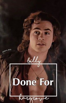 Icon of Done For [Billy Hargrove]