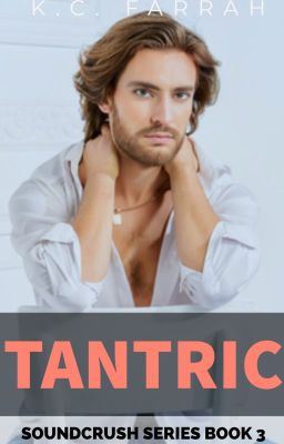 Icon of TANTRIC (Book 3 of the Soundcrush Series)