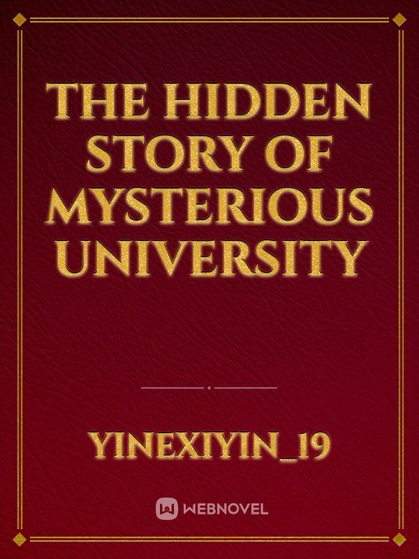 Icon of The Hidden Story Of Mysterious University