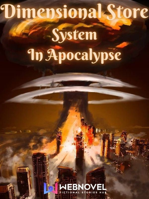Dimensional Store System In Apocalypse