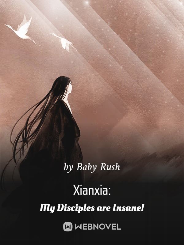 Icon of Xianxia: My Disciples are Insane!