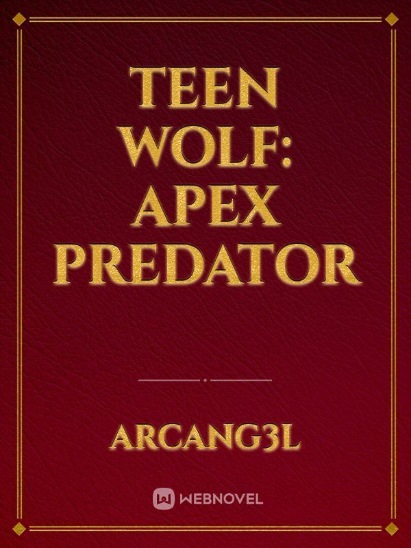 Teen wolf: Apex Predator