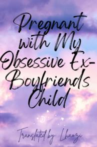 Icon of Pregnant With My Obsessive Ex-Boyfriend's Child
