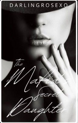 Icon of The Mafia's Secret Daughter ( #1 in the Mafia Series )