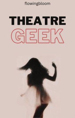 Icon of Theatre Geek - (R.B.)