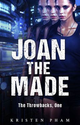 Icon of Joan the Made (Throwbacks Series, Book 1)