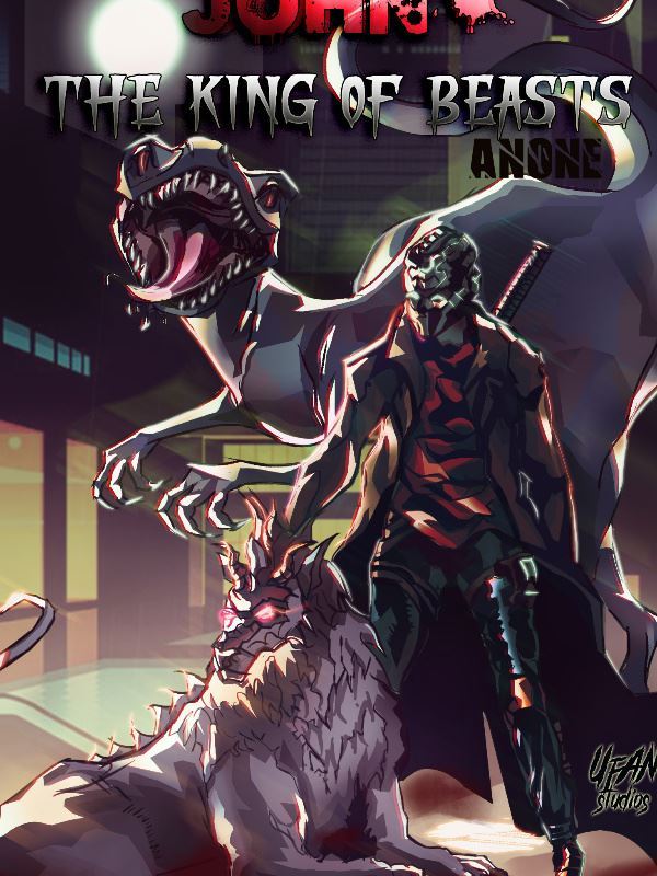 John: The King Of Beasts