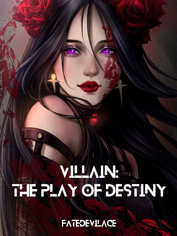 Icon of Villain: The Play of Destiny