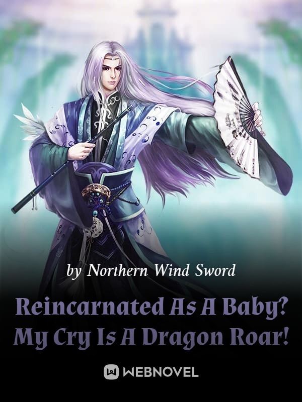 Icon of Reincarnated As A Baby? My Cry Is A Dragon Roar!