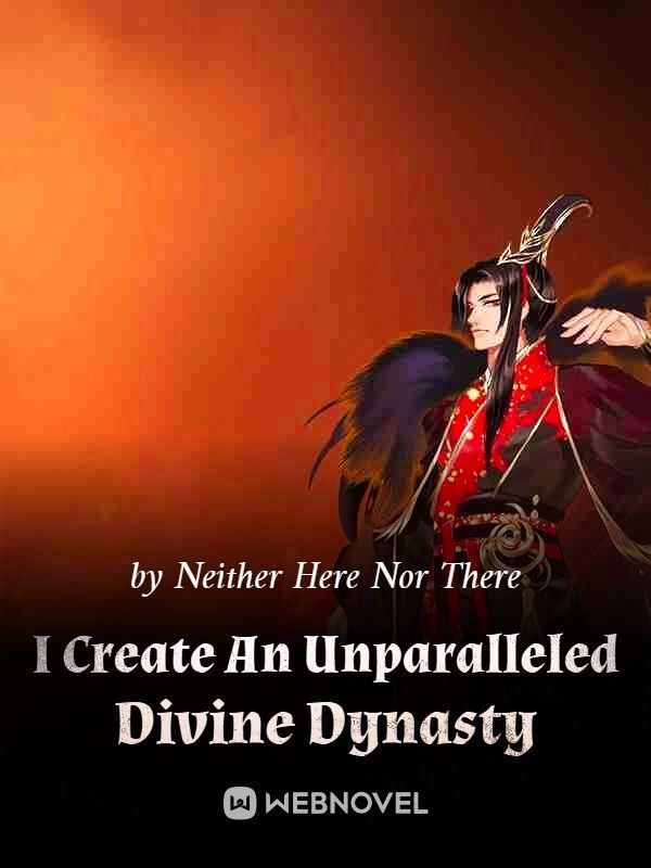 Icon of I Create An Unparalleled Divine Dynasty