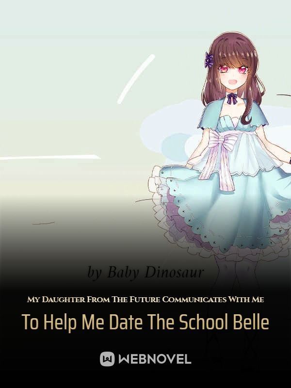 Icon of My Daughter From The Future Messages Me To Help Me Date The School Belle