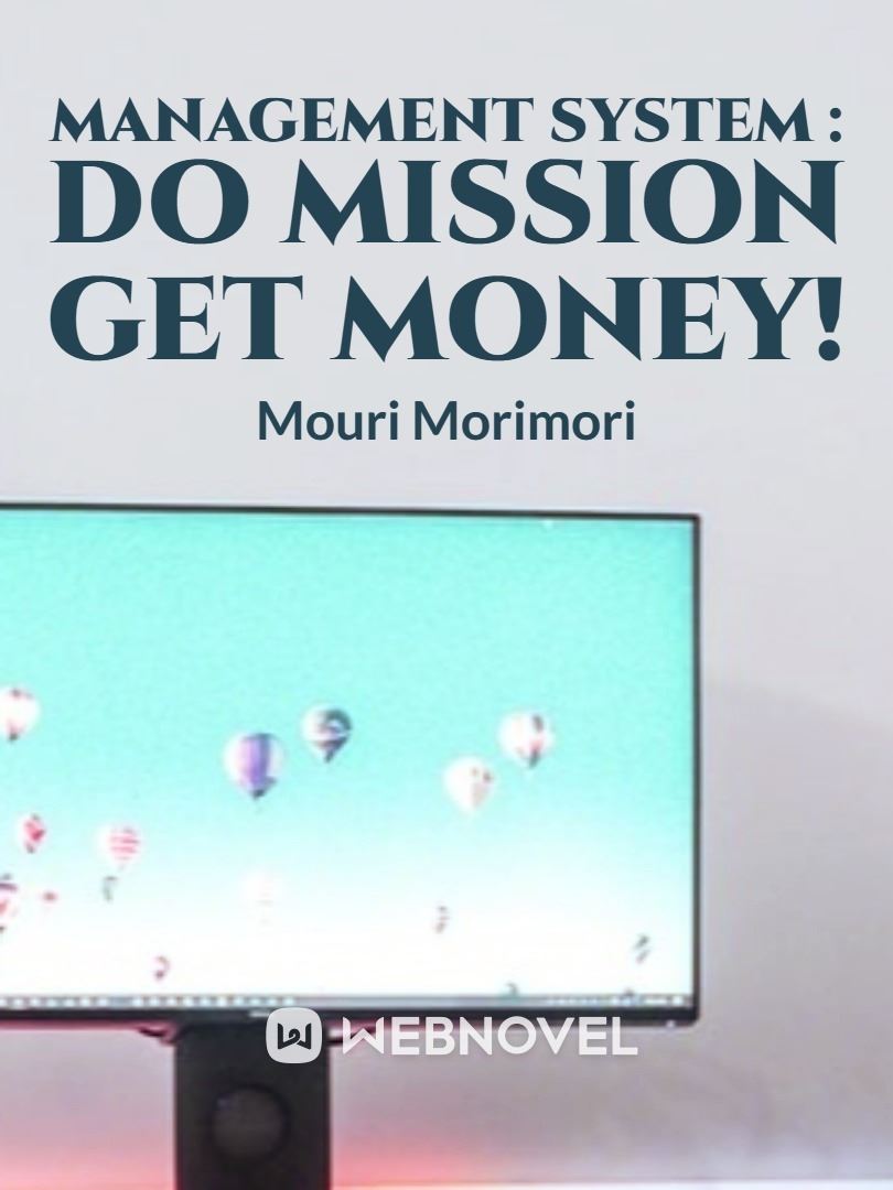 Icon of Management System : Do Mission, Get Money!