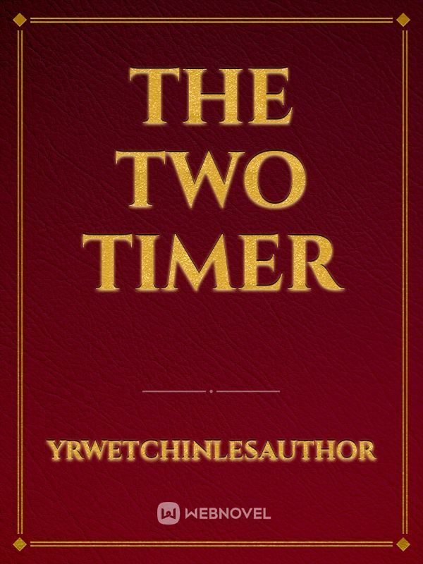 Icon of The Two Timer