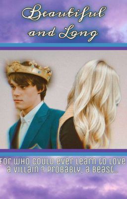 Icon of Beautiful and Long ♡A Ben Beast Story♡ ( Ongoing )
