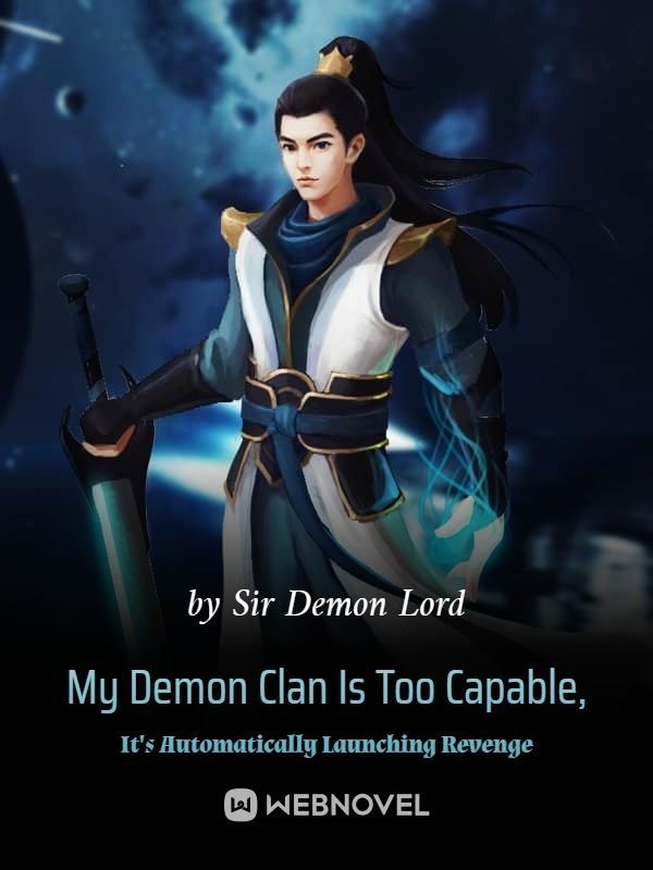 Icon of My Demon Clan Is Too Capable, It's Automatically Launching Revenge