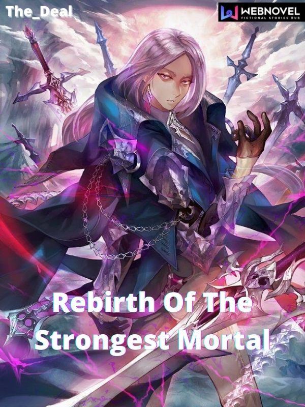 Icon of Rebirth Of The Strongest Mortal