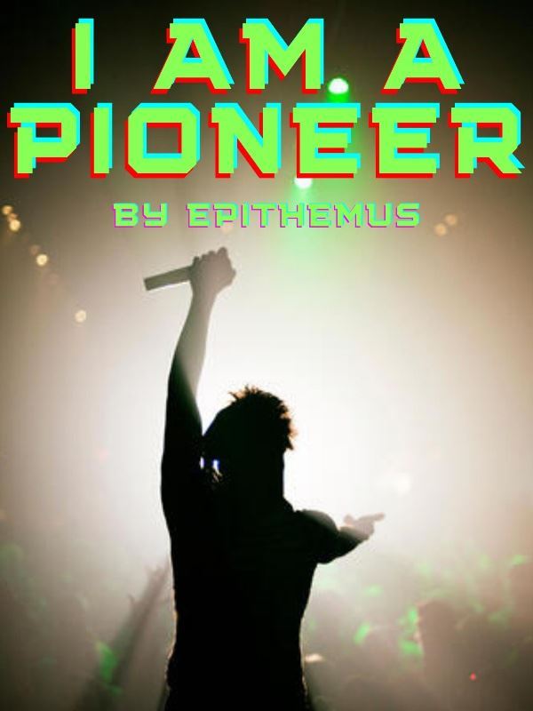 Icon of I am a Pioneer
